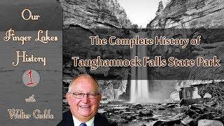 Taughannock Falls State Park .::. Our Finger Lakes History