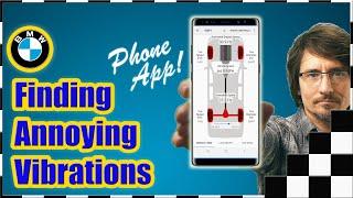 Car Vibration Problem At High Speed - Diagnosis Using A Phone App: NVH by Vibrate Software Inc