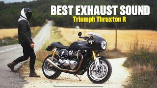 Triumph Thruxton R - Best Raw exhaust sound