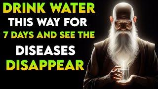 99% of people DO NOT KNOW HOW TO DRINK WATER CORRECTLY I Buddhist Wisdom ZEN Wisdom