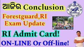 OSSSC Forestguard,RI ଆଜିର Conclusion କଣ?