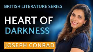 Heart of Darkness - NET | SET | British Literature Series - Heena Wadhwani