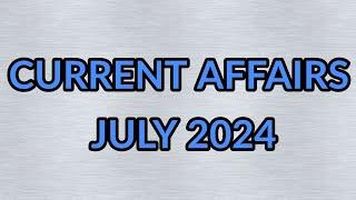 CURRENT AFFAIRS - JULY 2024 ll MALAYALAM ll CSEB Rank Maker #currentaffairs #currentaffairsjuly2024