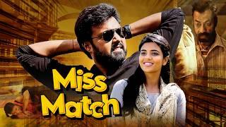 Aishwarya Rajesh Superhit Sports Movie "Mis Match" | New Superhit South Movies