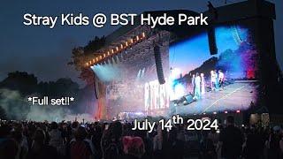 ️ Stray Kids @ BST Hyde Park 2024  Full set 4K - July 14ᵗʰ 2024 @StrayKids#bsthydepark #straykids