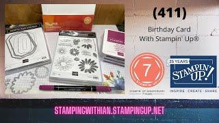 (411) Birthday Card with Stampin Up Cheerful Daisies