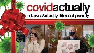 Covid, Actually: A Film Set Pandemic Parody