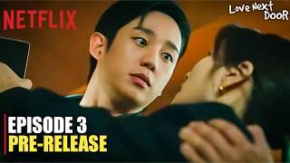 Love Next Door Episode 3 Preview Revealed | Jung So Min | Jung Hae In | Yun Ji On (ENG SUB)