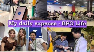 My daily expenditure - Life of a BPO employee