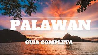 QUÉ HACER en PALAWAN - Itinerario, lugares exclusivos, cómo llegar y mucho más 