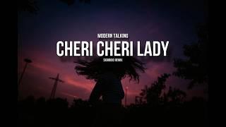 Modern Talking - Cheri Cheri Lady (Sickboi3 Remix)