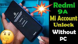 Redmi 9a mi account remove without pc | Redmi 9a mi account unlock | Activate this device solved