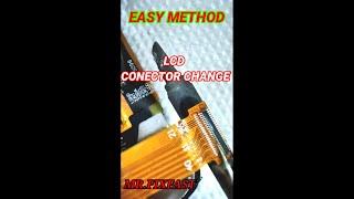 HOW TO REMOVE ANY LCD CONNECTOR  \\ CONECTER  \\ ALL LCD  CONNECTOR  \\ #LCD