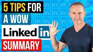 5 Tips For A WOW LinkedIn Summary Section