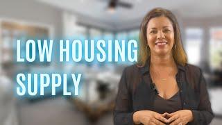 Top 3 Factors Affecting The Housing Supply | Danielle Edney Homes