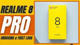 Realme 8 Pro Unboxing, First Look, Launch and Price in India