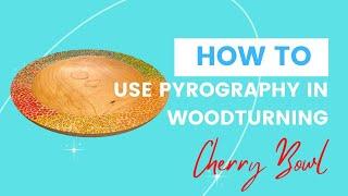 Woodturning And Wood Burning - The Ultimate Combo!