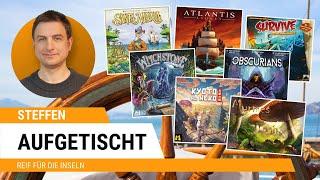 #Aufgetischt - No318 | Reif für die Inseln u. a. mit Atlantis Exodus, Kyoto No Neko, Babylon, uvm.