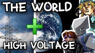 The World: High Voltage (Tournament Exclusive) Showcase | Old A Bizarre Day Roblox