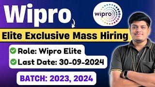 Wipro Elite Mass Hiring 2024, 2023 BATCH | Check College Eligibility | Wipro Elite Exclusive Hiring