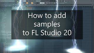 How to add Sample Packs to FL Studio 20 - FL Studio 20 Tutorial