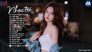 Nhạc Trẻ Ballad Việt Hay Nhất 2025 | Lk Nhạc Trẻ Mới Gây Nghiện | Nhạc Việt Hot Nhất Hiện Nay