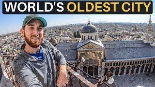 The World's OLDEST CITY (Damascus)