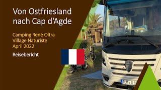 Von Ostfriesland nach Cap d‘Agde | Reisebericht