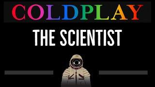 Coldplay • The Scientist (CC)  [Karaoke] [Instrumental Lyrics]