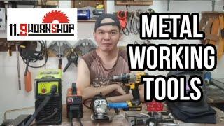 Mga Kailangang Metalworking Tools | Gene Caralde 11.9 Workshop