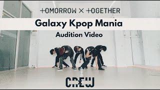 [Galaxy K-pop Mania 2023] Audition Video TXT '0X1=LOVESONG(I know I love you) Cover Dance By Crew-X