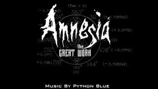 Amnesia: The Great Work Soundtrack: The Intelligencer - Music by Python Blue