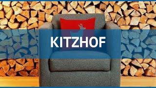 KITZHOF 4* Австрия Китцбюэль-Кирхберг обзор – отель КИТЖОФ 4* Китцбюэль-Кирхберг видео обзор