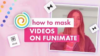 How to mask videos on Funimate - #Funimate