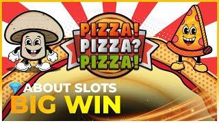 HUGE WIN on PIZZA! PIZZA? PIZZA! from REEL KINGDOM!