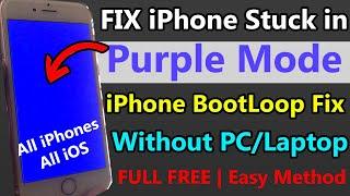 How to Fix iPhone Stuck in Purple Screen Mode in Full FREE | Purple Mode fix iPhone Boot loop No PC