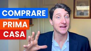 Quello che DEVI SAPERE PRIMA di acquistare una PRIMA CASA - Agevolazioni e cosa stare attenti