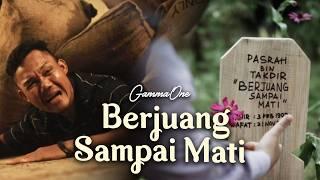 GammaOne - Berjuang Sampai Mati (Official Music Video)