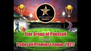 PADASALI PREMIER LEAGUE 2025