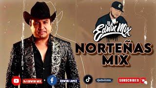 NORTEÑAS MIX NOVIEMBRE 2023 DJ EDWIN MIX