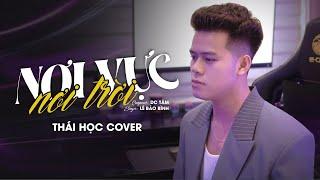 Nơi Vực Nơi Trời - Lê Bảo Bình || Thái Học (Cover) | khi tương lai mơ hồ đầy ô trống ....