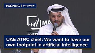 UAE ATRC chief: We want to have our own footprint in artificial intelligence