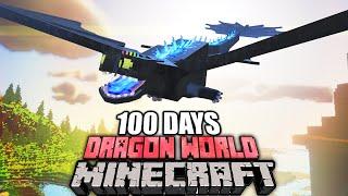 I Survived 100 Days in a WORLD OF DRAGONS in Minecraft