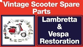 Vintage Scooter Spare Parts | Vespa & Lambretta Restoration