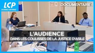 L'audience, dans les coulisses de la justice d'asile | Documentaire complet LCP