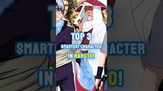 Smartest Character in Naruto!