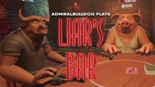 Teaming Up to Beat Bulldog? | AdmiralBulldog Plays Liar's Bar #2