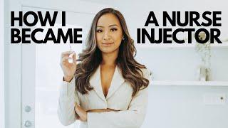 2023 HOW I BECAME A NURSE INJECTOR & TIPS