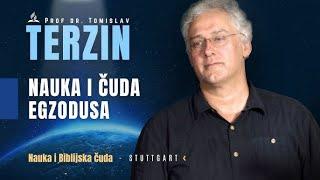 Tomislav Terzin - NAUKA I ČUDA EGZODUSA