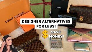 Designer Alternatives  Save Money, Buy these Instead!